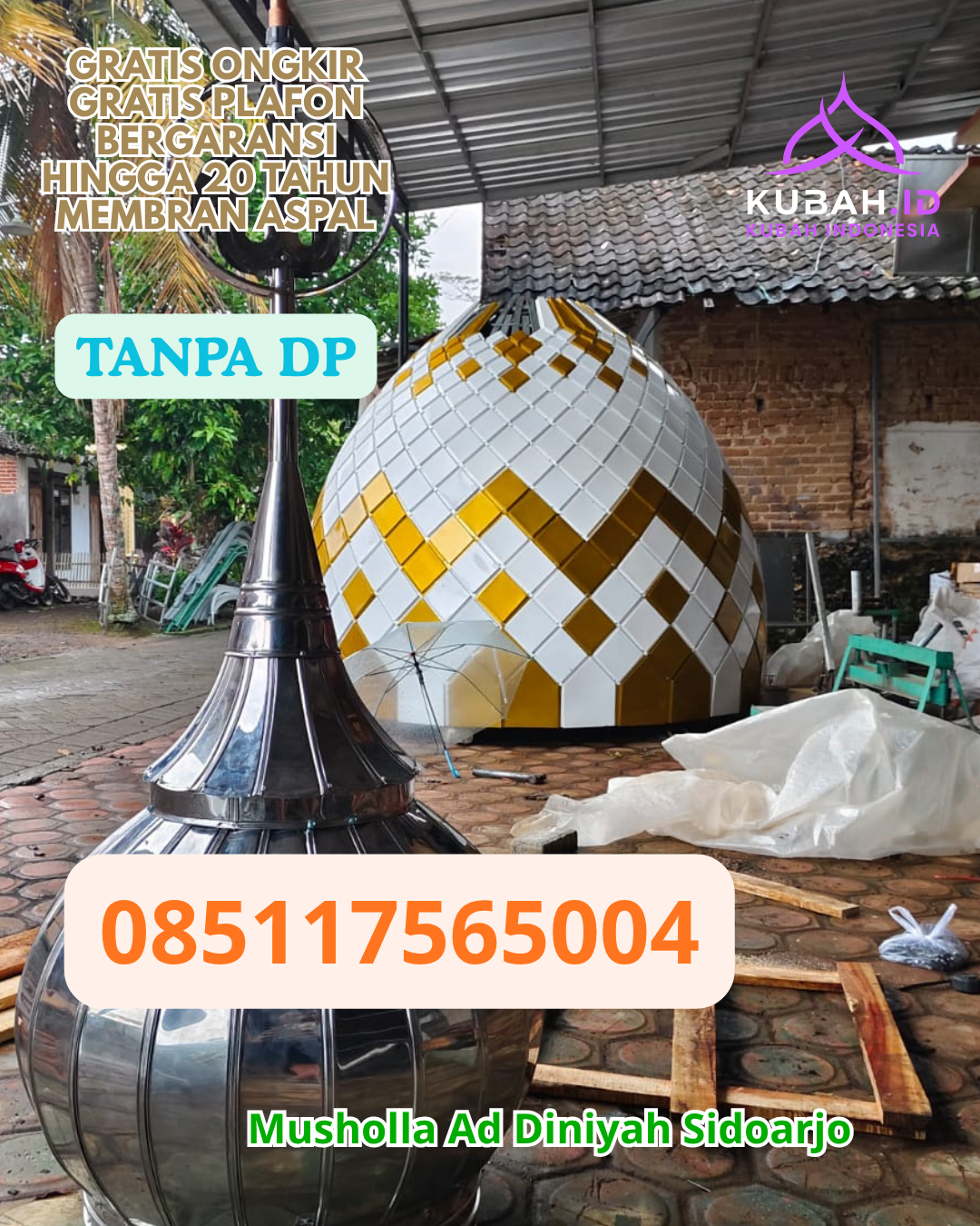 PABRIK KUBAH MASJID ENAMEL BERKUALITAS KEC. KOTA LAMA KOTA KUPANG PROV. NTT WA 085117565004