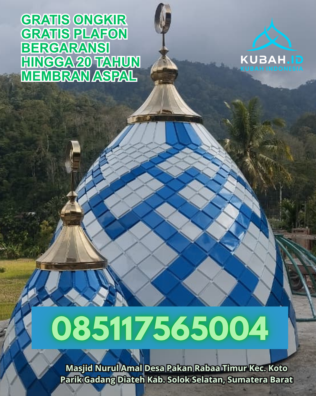 KUBAH MASJID GRC KUAT DAN TAHAN LAMA DI SUNGAI KUNYIT, KAB. MEMPAWAH, KALIMANTAN BARAT (WA: 085117565004)