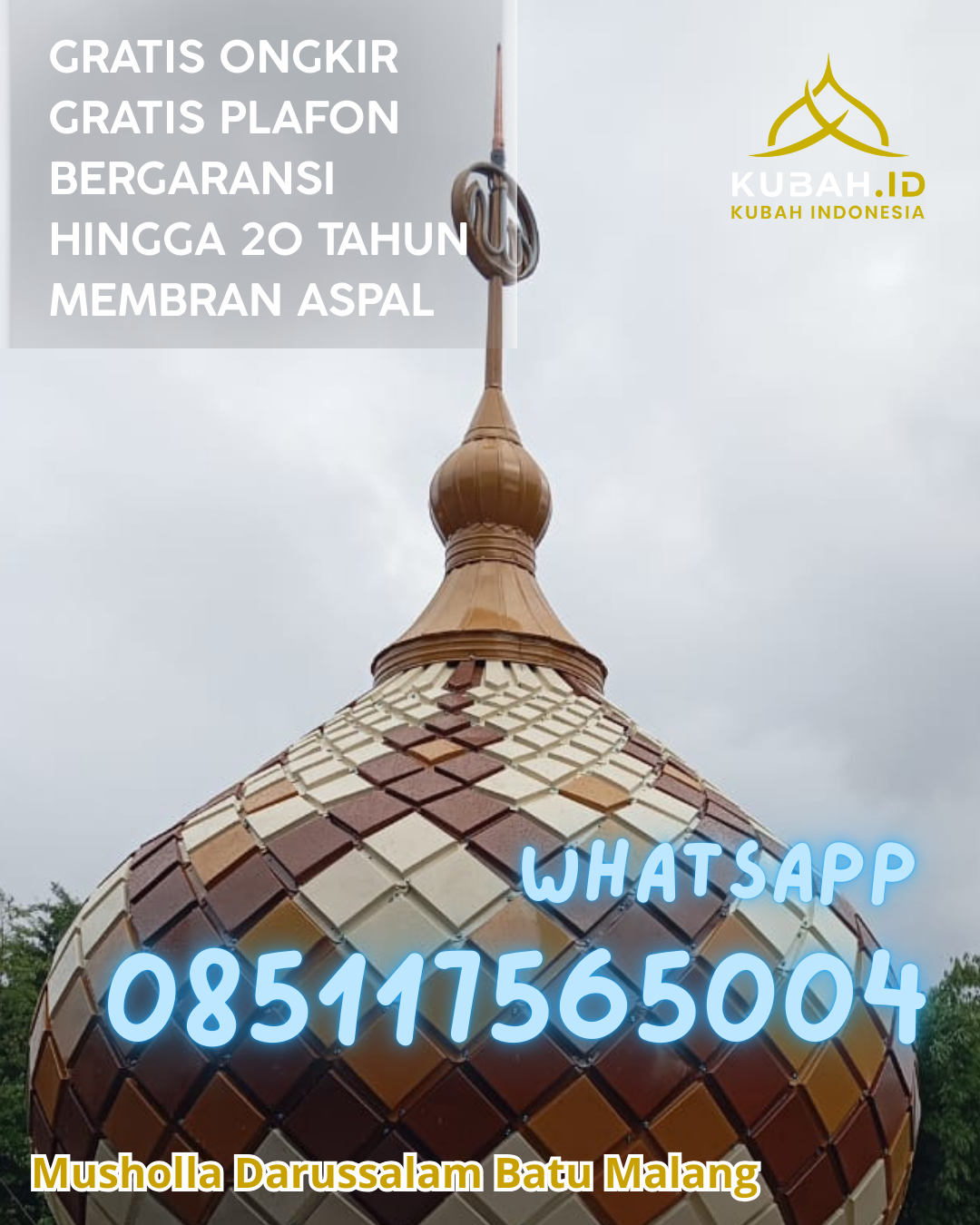KUBAH MASJID GALVALUME MODERN BERKUALITAS DI BILAH BARAT, LABUHANBATU, SUMATERA UTARA (WA: 085117565004)