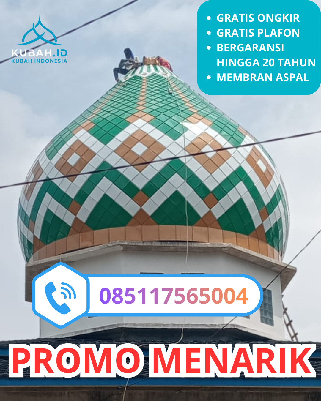 JUAL KUBAH MASJID GALVALUME PREMIUM DI KEC. LUENG BATA, KOTA BANDA ACEH, ACEH (WA: 085117565004)
