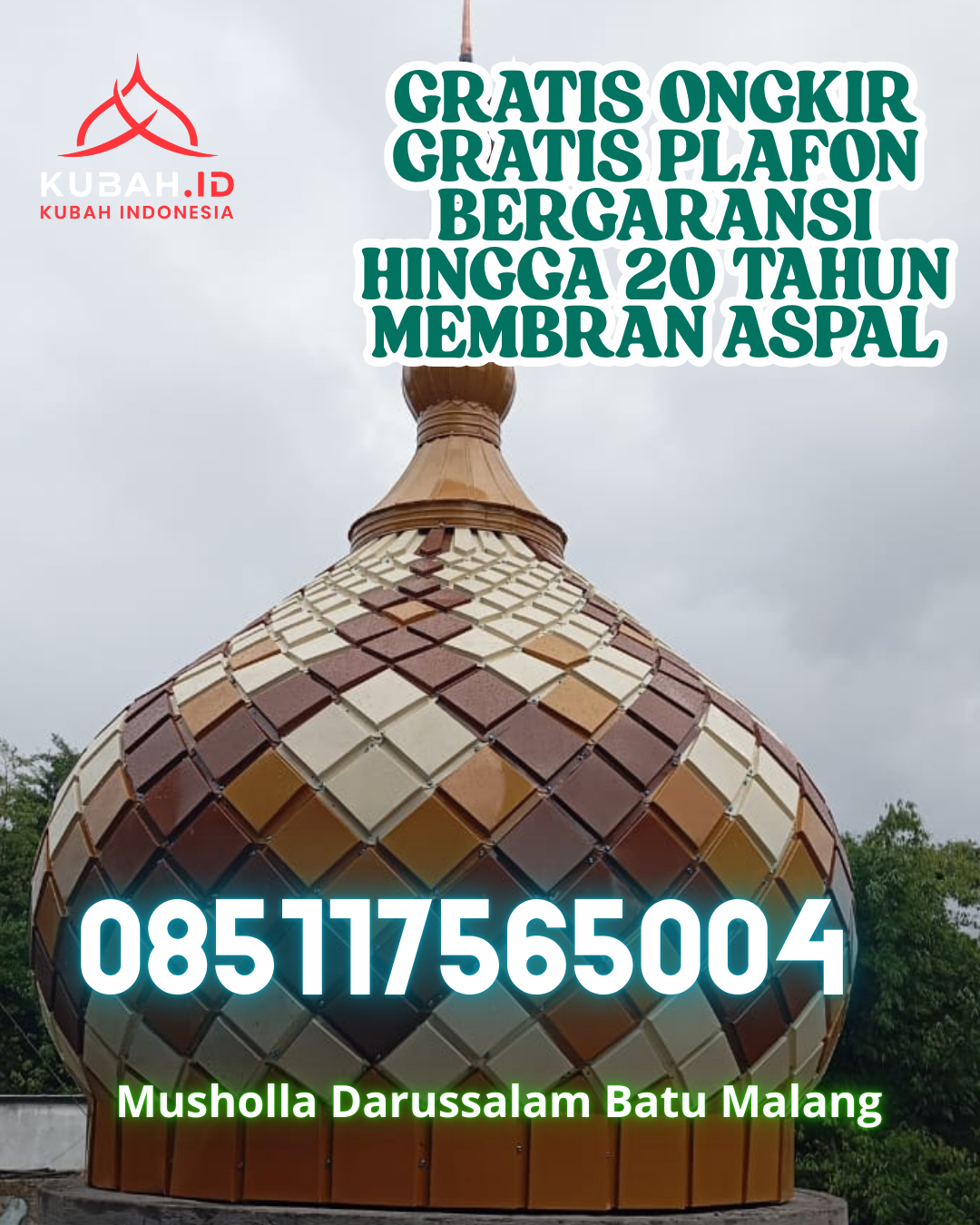 KUBAH MASJID GALVALUME BERKUALITAS BERGARANSI DI ANGKOLA BARAT, TAPANULI SELATAN, SUMATERA UTARA (WA: 085117565004)