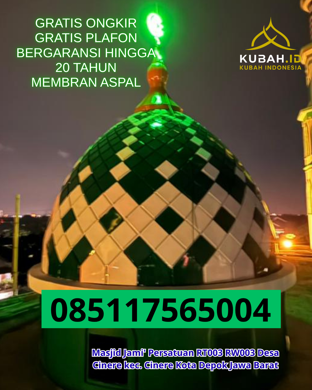 KUBAH MASJID GALVALUME HARGA TERJANGKAU DI KUNDUR, KARIMUN, KEPULAUAN RIAU (WA: 085117565004)