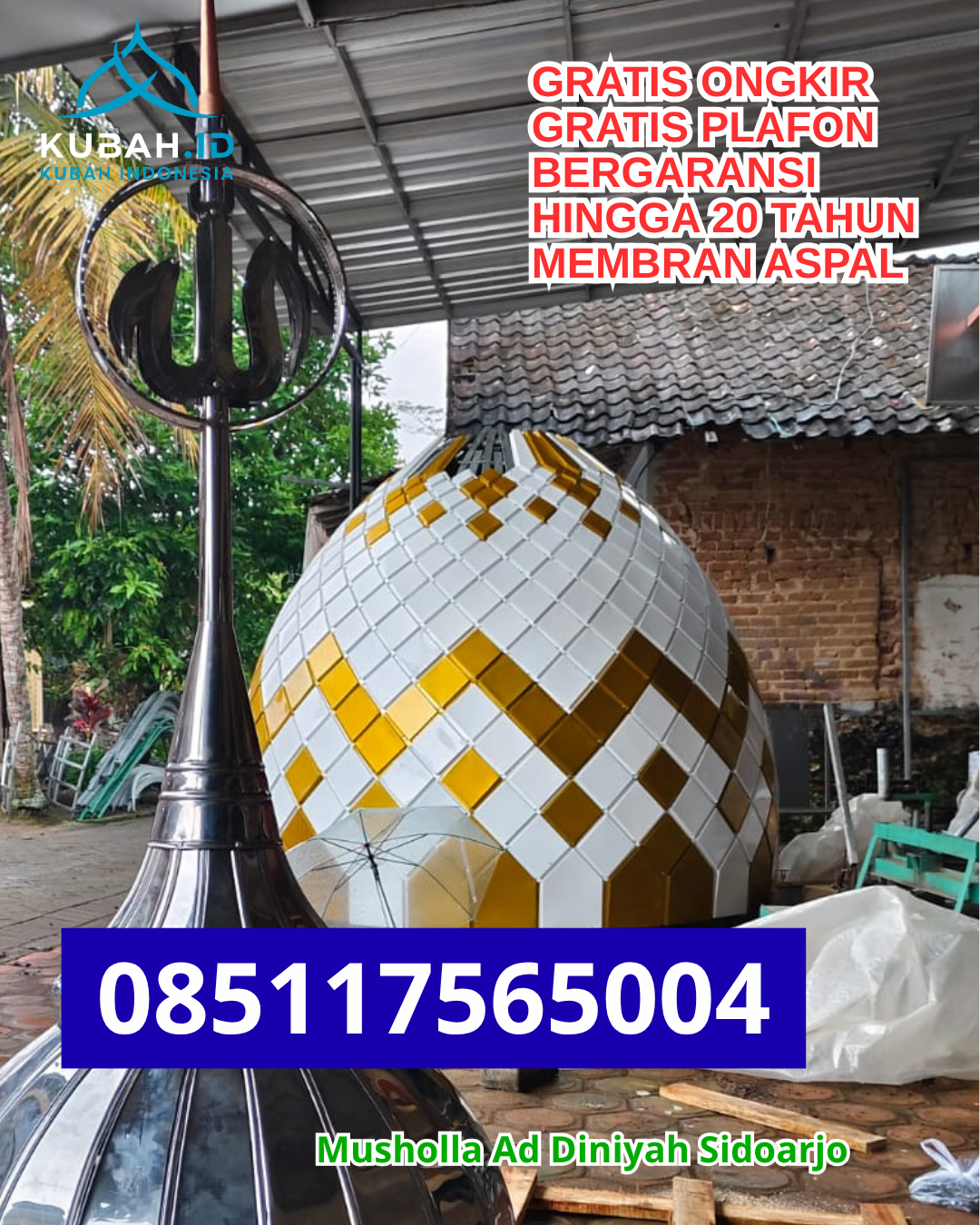 PRODUKSI KUBAH MASJID STAINLESS STEEL CUSTOM DI RAMBANG KAPAK TENGAH, PRABUMULIH (WA: 085117565004)