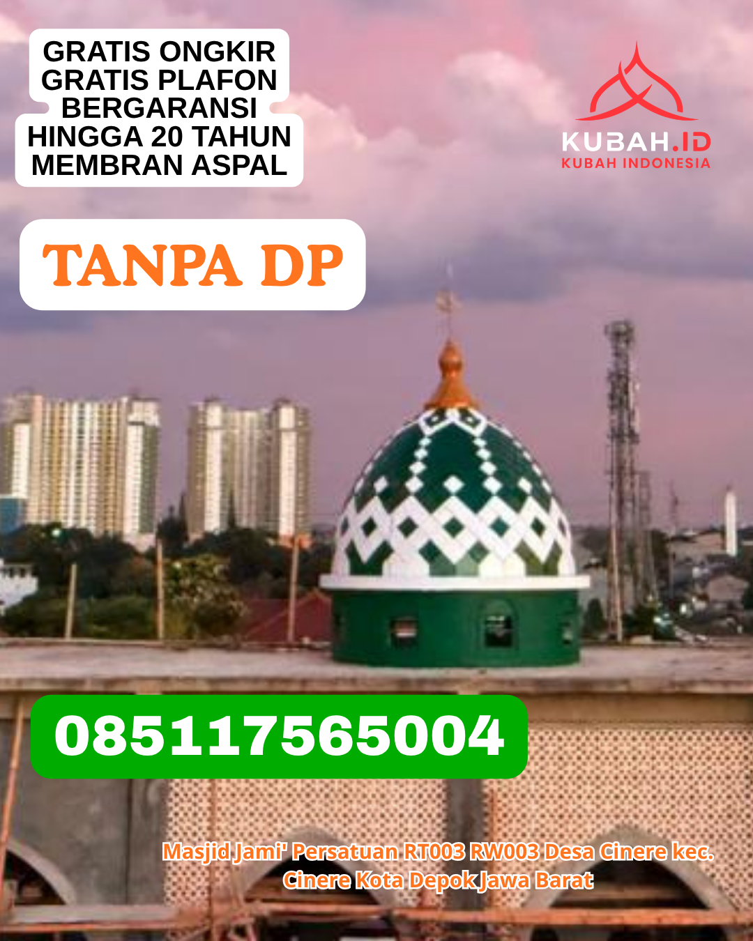 HARGA KUBAH MASJID ENAMEL MURAH KEC. PITU RIASE KAB. SIDENRENG RAPPANG PROV. SULAWESI SELATAN WA 085117565004