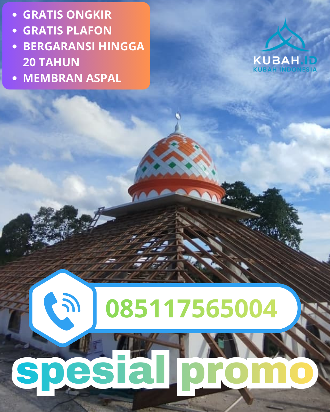 JUAL KUBAH MASJID GALVALUME TAHAN LAMA DI KEC. WATES, KAB. KULON PROGO, DI YOGYAKARTA (WA: 085117565004)