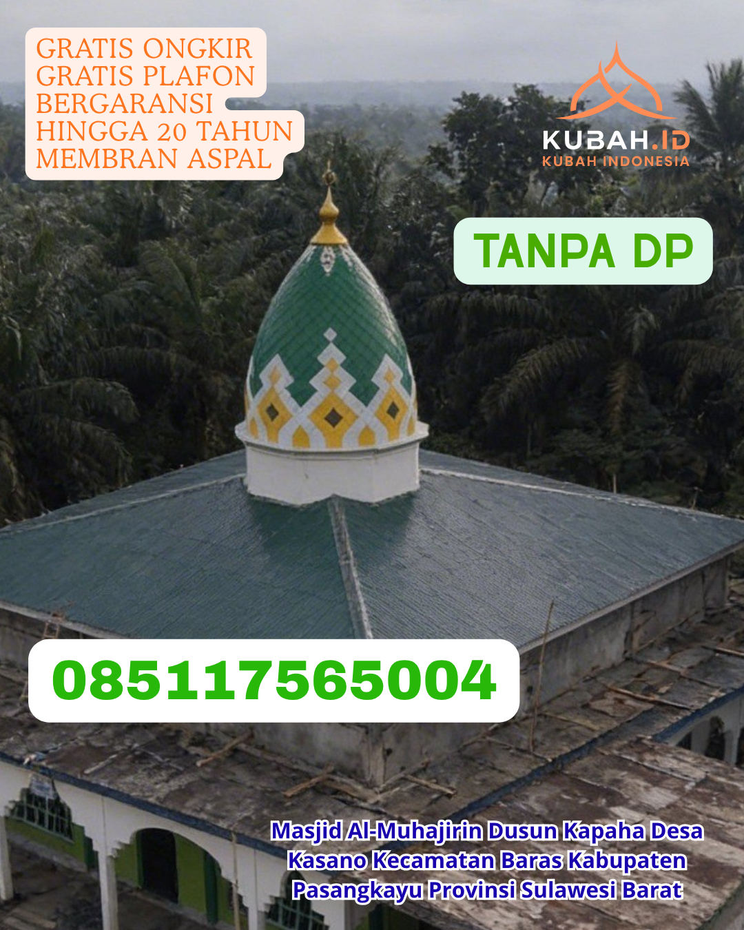 KUBAH MASJID GALVALUME BERGARANSI KEC. AMPENAN KOTA MATARAM PROV. NUSA TENGGARA BARAT WA 085117565004