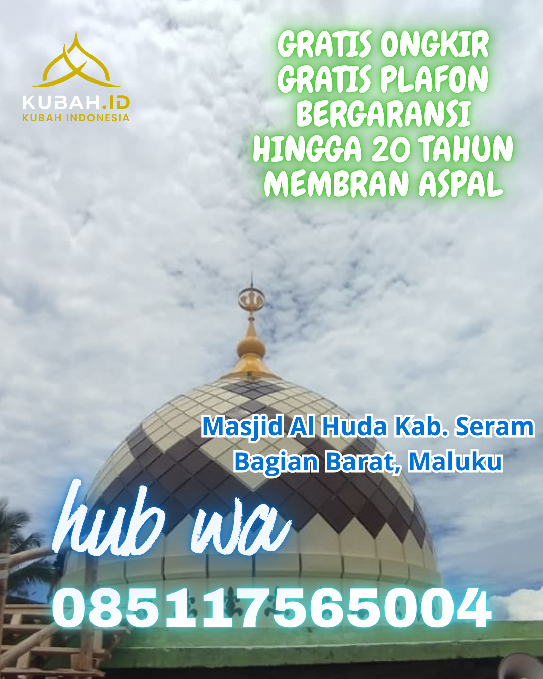 KUBAH MASJID GALVALUME DESAIN ELEGAN DI BUNGUS TELUK KABUNG, PADANG, SUMATERA BARAT (WA: 085117565004)