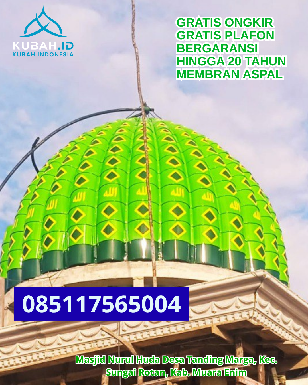 KUBAH ENAMEL ELEGAN ANTI PUDAR KEC. BAAMANG KAB. KOTAWARINGIN TIMUR KALIMANTAN TENGAH WA 085117565004