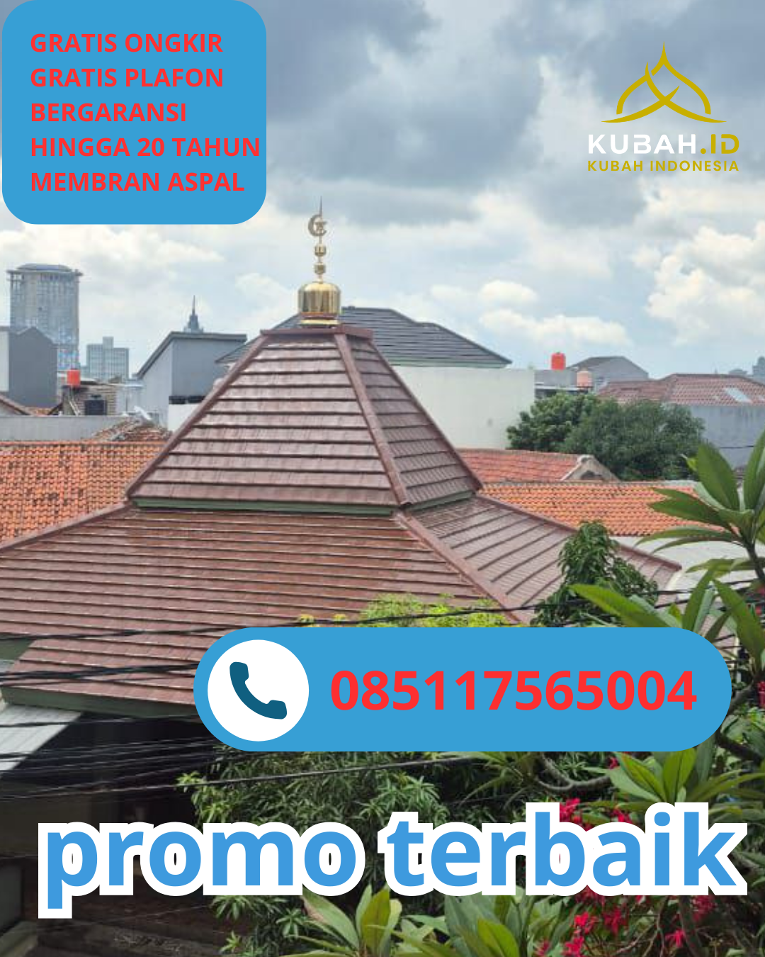 JUAL KUBAH MASJID GALVALUME PREMIUM DI KEC. SUMOBITO, KAB. JOMBANG, JAWA TIMUR (WA: 085117565004)