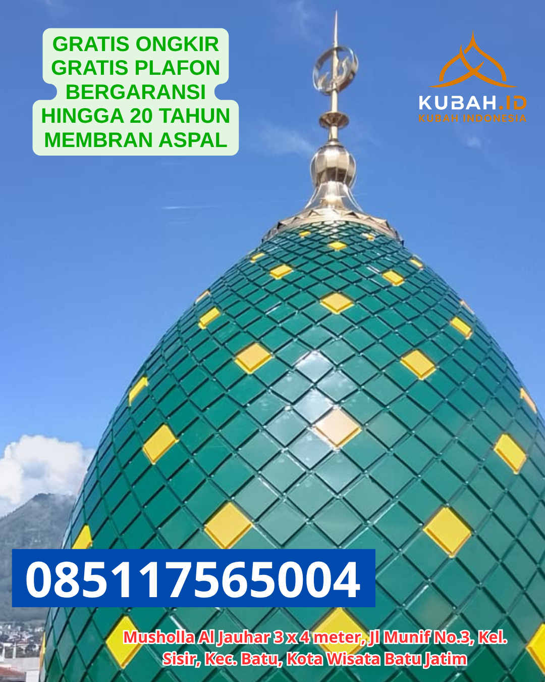 HARGA KUBAH MASJID GALVALUME MURAH KEC. SATUI KAB. TANAH BUMBU KALIMANTAN SELATAN WA 085117565004