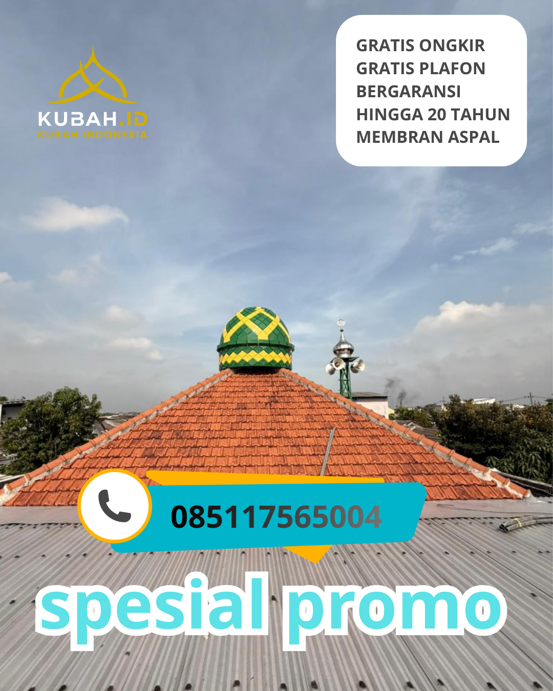 JUAL KUBAH MASJID BAHAN GALVALUM TAHAN LAMA DI KEC. SIDAMULIH, KAB. PANGANDARAN (WA: 085117565004)