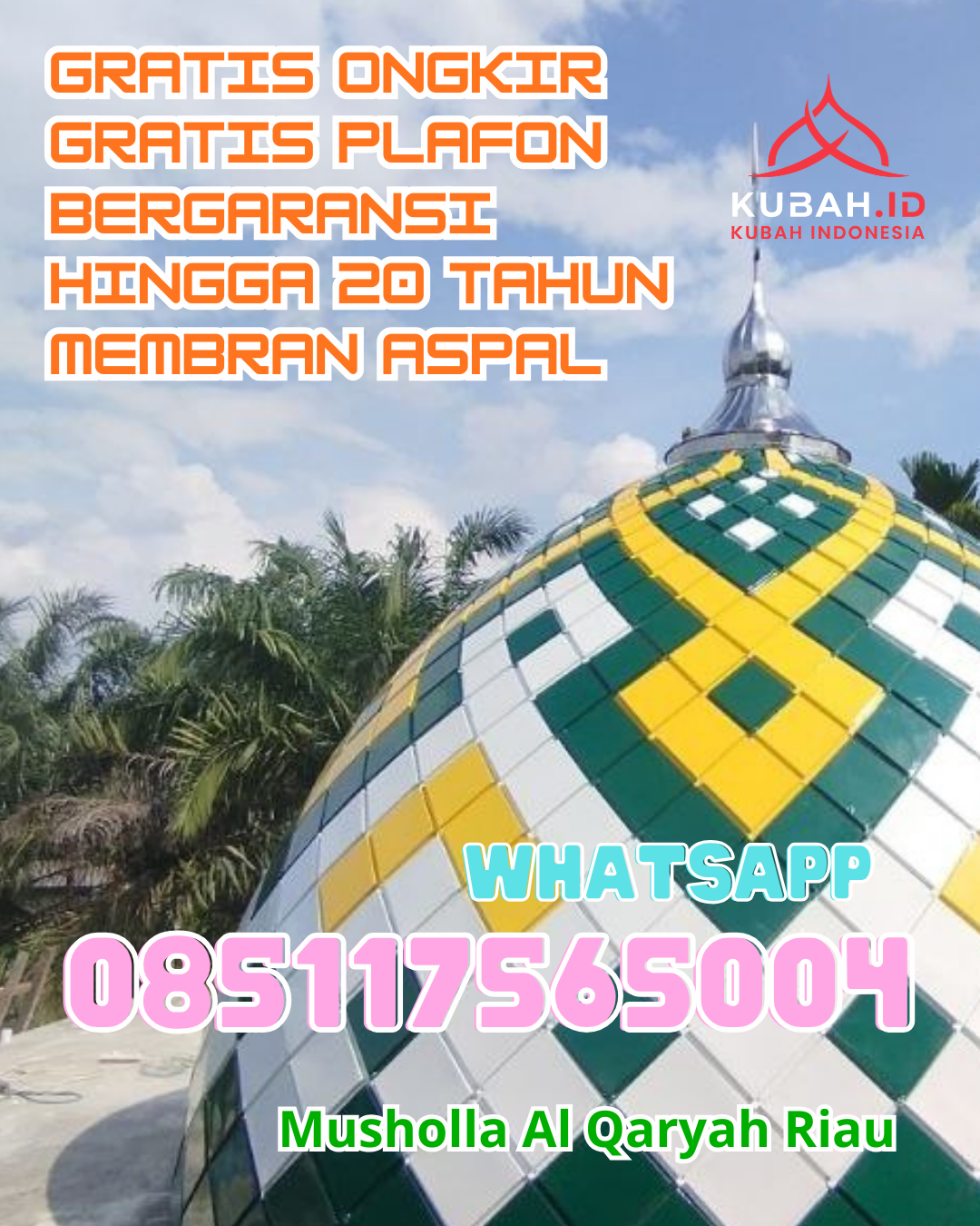 KUBAH MASJID GALVALUME DESAIN ELEGAN DI PASAMAN, PASAMAN BARAT, SUMATERA BARAT (WA: 085117565004)