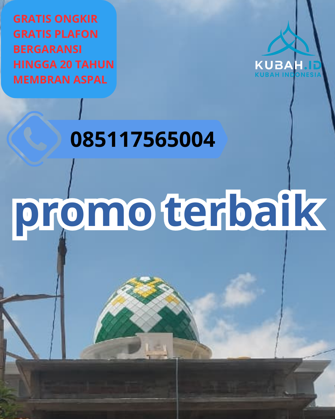 KUBAH MASJID GALVALUME BERKUALITAS BERGARANSI DI KEC. MOJOSONGO, KAB. BOYOLALI, JAWA TENGAH (WA: 085117565004)