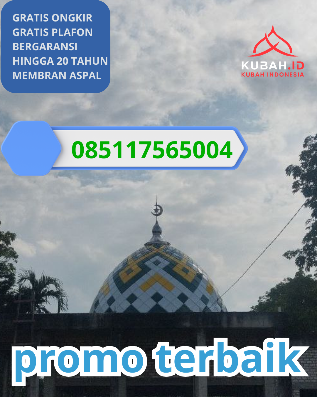 PUSAT KUBAH MASJID GALVALUME MODERN DI KEC. GANDING, KAB. SUMENEP, JAWA TIMUR (WA: 085117565004)