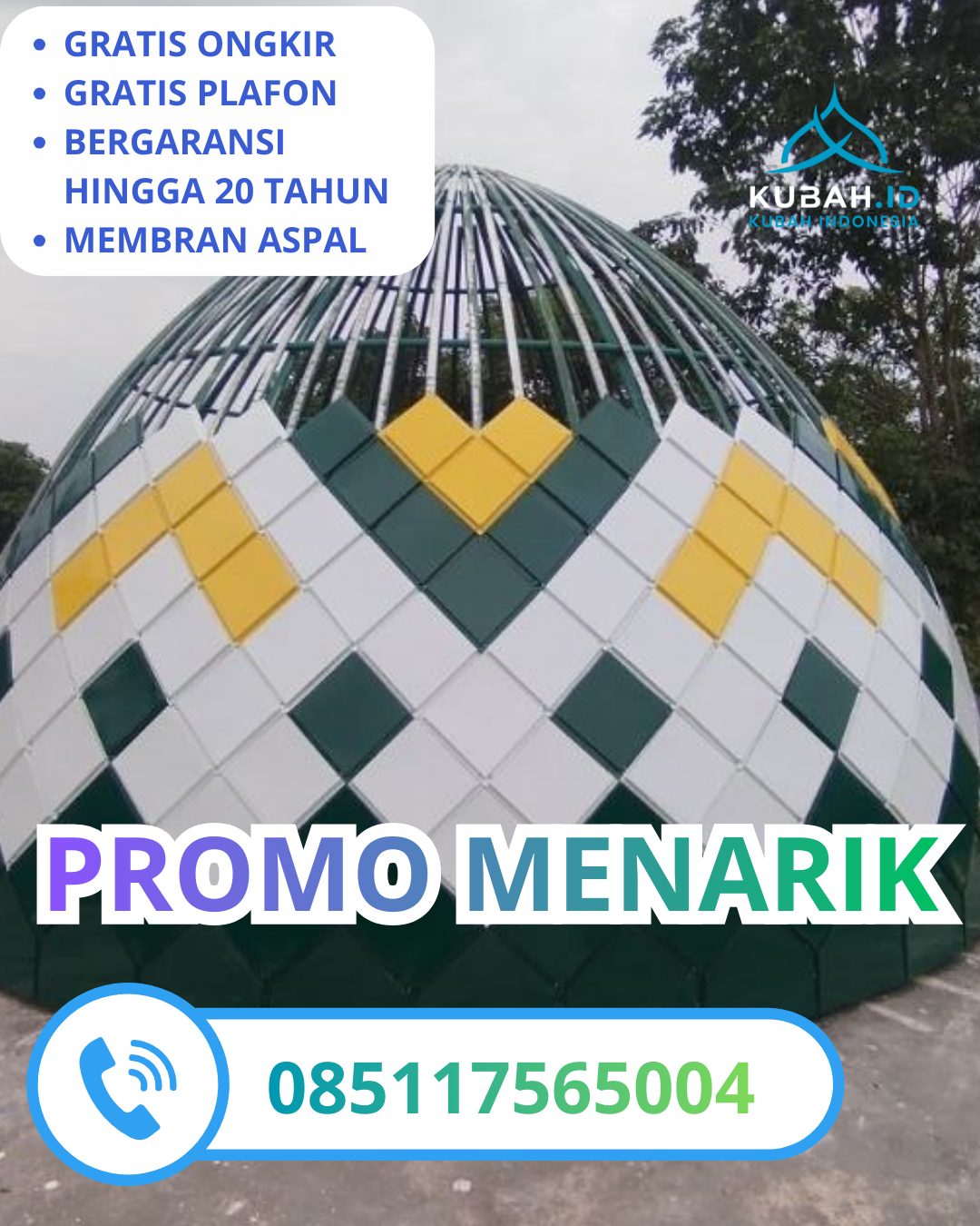 KUBAH MASJID GALVALUME BERKUALITAS BERGARANSI DI KEC. MAGERSARI, KOTA MOJOKERTO, JAWA TIMUR (WA: 085117565004)