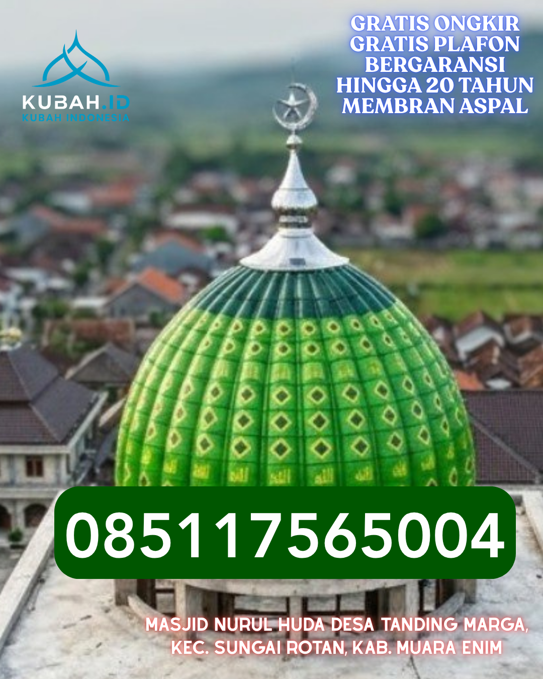 PUSAT KUBAH MASJID GRC TERPERCAYA DI MAKARTI JAYA, BANYUASIN (WA: 085117565004)