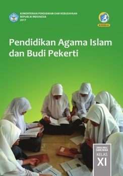 Buku Pendidikan Agama Islam Kelas 11 Kurikulum 2013 Revisi 2017 Siswa