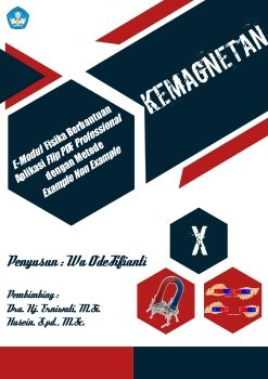 C:\Users\USER\Documents\Flip PDF Professional\E-modul Pembelajaran Kemagnetan Metode Example Non Example\