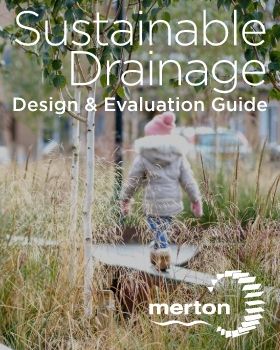 Merton SuDS DESIGN & EVALUATION