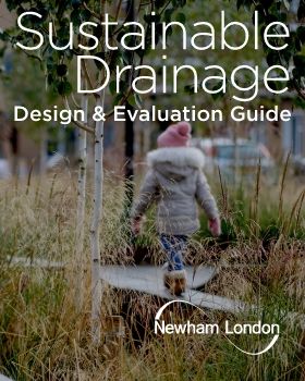 Newham SuDS DESIGN & EVALUATION GUIDE