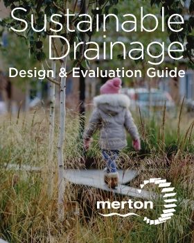 Merton SuDS Design and Evaluation Guide