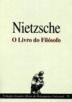 Microsoft Word - FRIEDRICH NIETZSCHE - O Livro do Filosofo.doc