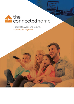 The Connected Home Platform