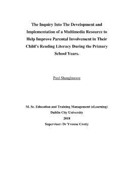 The Inquiry into the Development and Implementation of a Multimedia Resource to Help Improve Parental Involvement in Their Child’s Reading Literacy During the Primary School Years.