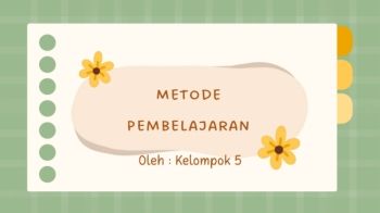 ppt (kelompok 5) metode pembelajaran (flipbook)