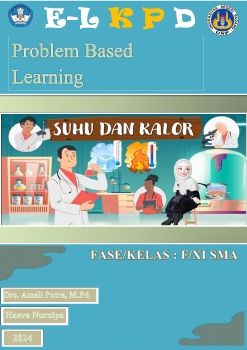 E-LKPD MODEL PROBLEM BASED LEARNING PADA MATERI KALOR DAN PERPINDAHAN KALOR KELAS XI SMA