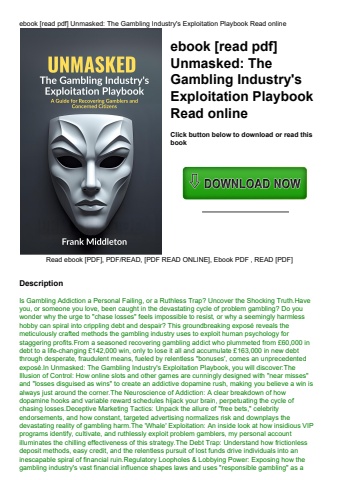 ebook [read pdf] unmasked the gambling industry's exploitation playbook read online