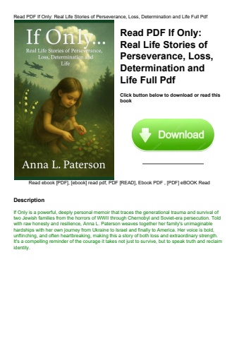 read pdf if only real life stories of perseverance  loss  determination and life full pdf