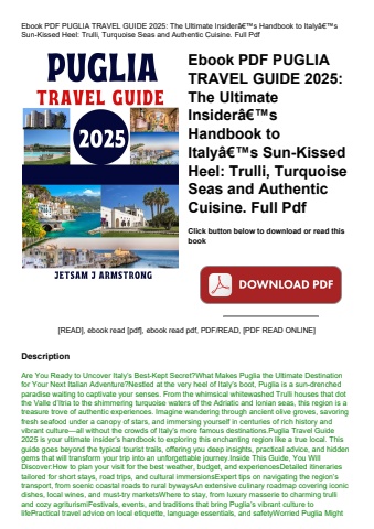 ebook pdf  puglia travel guide 2025 the ultimate insiderã¢â€â™s handbook to italyã¢â€â™s sun-kissed