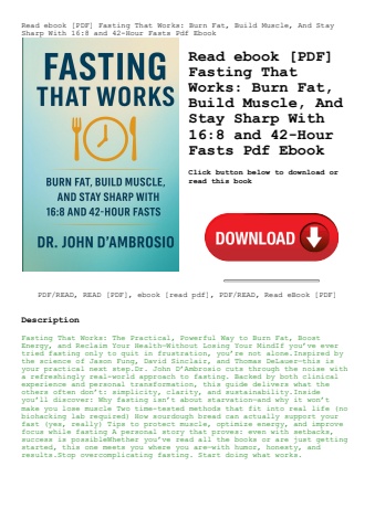 read ebook [pdf] fasting that works burn fat  build muscle  and stay sharp with 168 and 42-hour fast