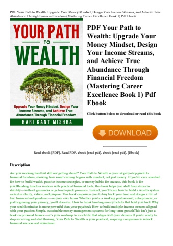 pdf your path to wealth upgrade your money mindset  design your income streams  and achieve true abu