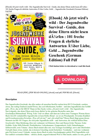 [ebook] ab jetzt wird's wild - der jugendweihe survival - guide  den deine eltern nicht lesen dãƒâ¼r
