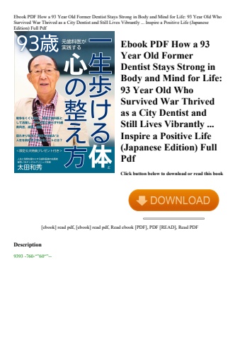 ebook pdf  how a 93 year old former dentist stays strong in body and mind for life 93 year old who s