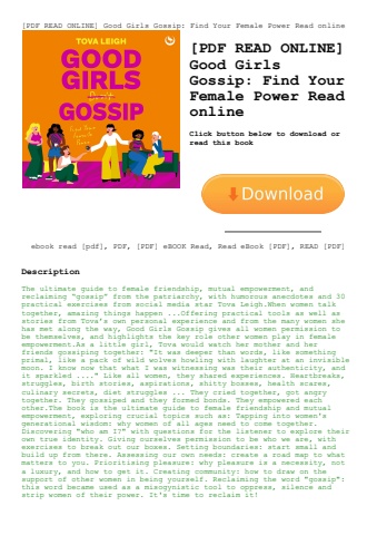 [pdf read online] good girls gossip find your female power read online