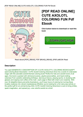 [pdf read online] cute axolotl coloring fun pdf ebook