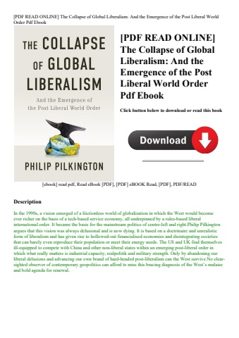 [pdf read online] the collapse of global liberalism and the emergence of the post liberal world orde