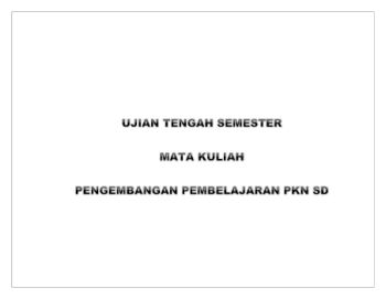 UJIAN TENGAH SEMESTER pkn