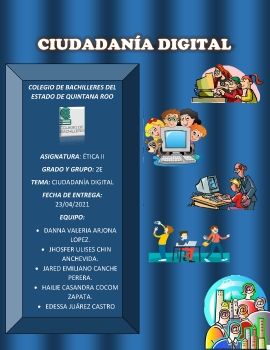 CIUDADANÍA DIGITAL- Revista ética segundo semestre E 2021