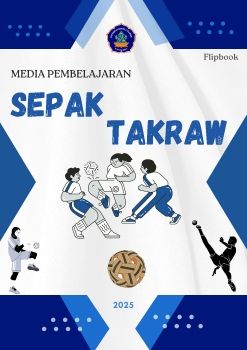 Flipbook Media Pembelajaran Sepak Takraw