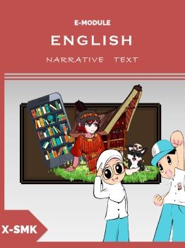 Narrative Text E-module Kelas X 