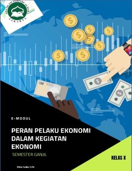 EKONOMI KELAS X -  PERAN PELAKU EKONOMI