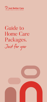 Guide to Home Care Packages E-Brochure: Brisbane North