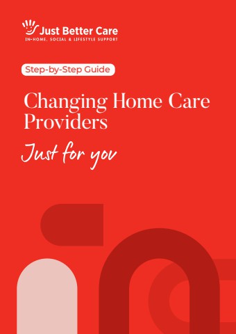 Step by Step Guide | Changing Home Care Package Provider