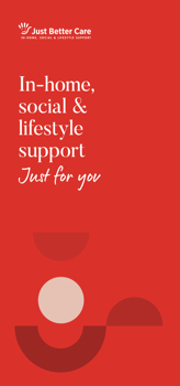 In-home, Social & Lifestyle Support E-Brochure: Brisbane North