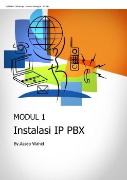 Modul 1.Instalasi IP PBX