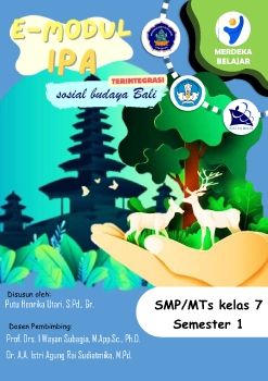 E-MODUL IPA SMP_TERINTEGRASI SOSIAL BUDAYA BALI_PUTU HENRIKA UTARI